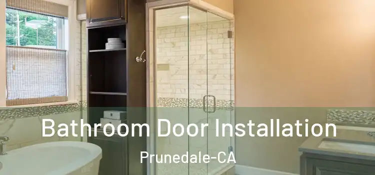  Bathroom Door Installation Prunedale-CA