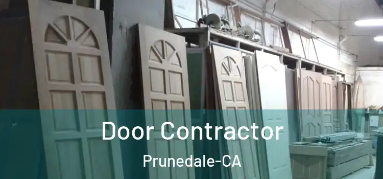  Door Contractor Prunedale-CA