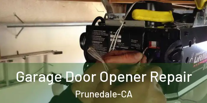 Garage Door Opener Repair Prunedale-CA